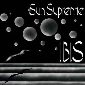 IBIS - Sun Supreme (RSD 2022 180gr lim. numbered ed. colored vinyl)
